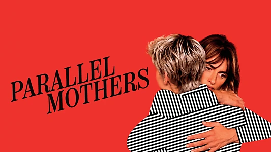 Parallel Mothers