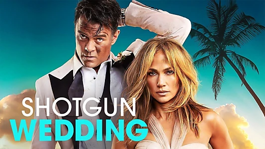 Shotgun Wedding