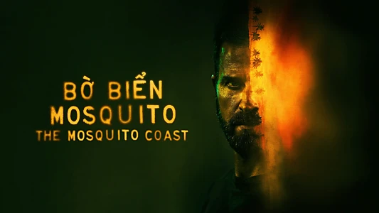 The Mosquito Coast