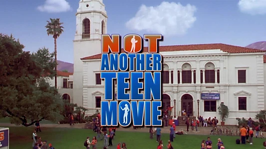 Not Another Teen Movie