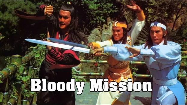 The Bloody Mission