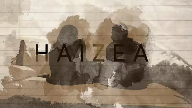Watch Haizea Trailer
