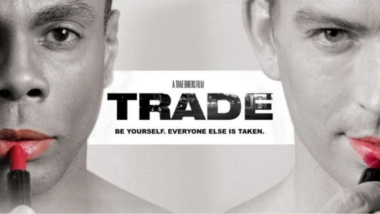 Watch Trade Trailer
