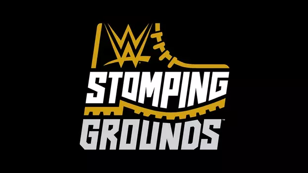 Watch WWE Stomping Grounds Trailer