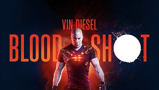 Watch Bloodshot Trailer