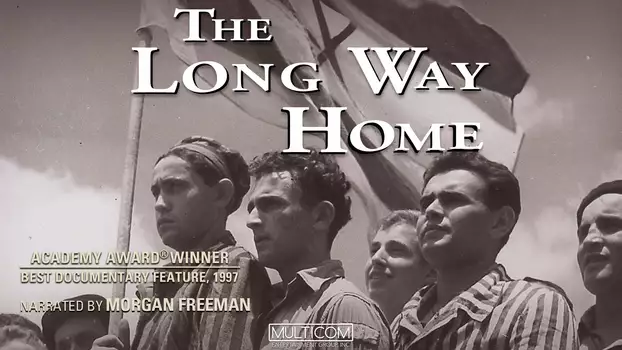 Watch The Long Way Home Trailer