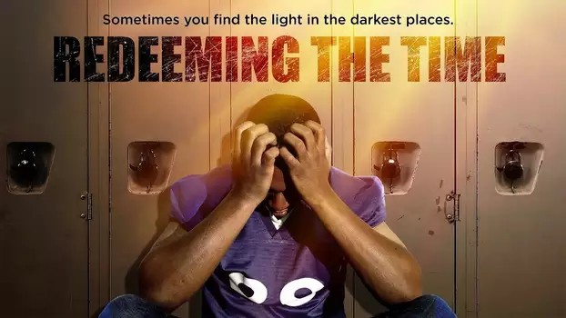 Watch Redeeming The Time Trailer