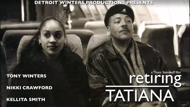 Watch Retiring Tatiana Trailer