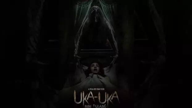 Watch Uka-Uka The Movie: Nini Tulang Trailer