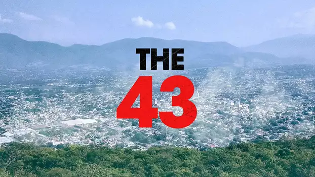 Watch The 43 Trailer