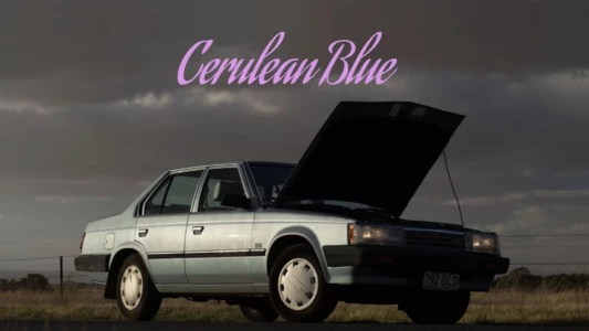 Watch Cerulean Blue Trailer