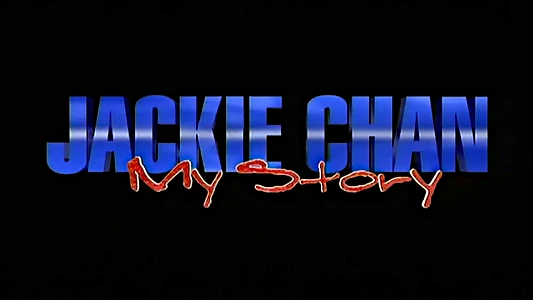 Jackie Chan: My Story