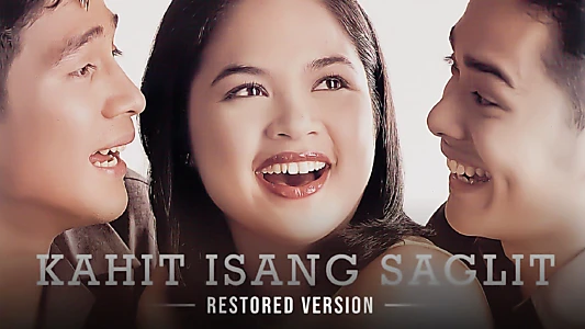 Watch Kahit Isang Saglit Trailer