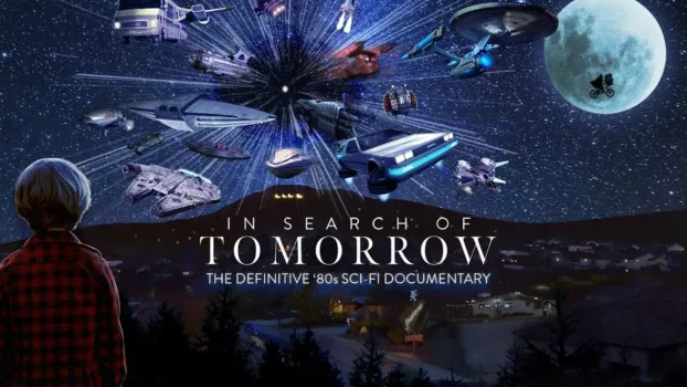 Watch In Search of Tomorrow Trailer