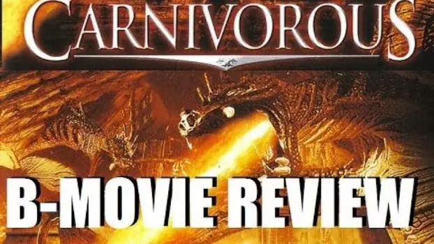Watch Carnivorous Trailer