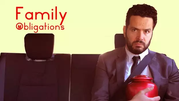 Watch Family Obligations Trailer