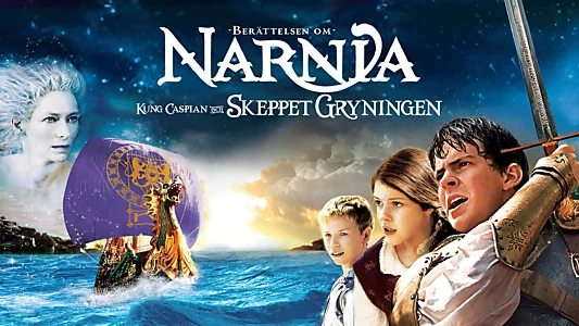 The Chronicles of Narnia: The Voyage of the Dawn Treader