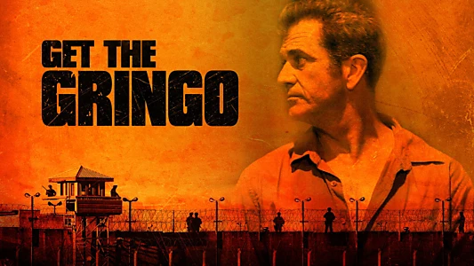 Get the Gringo