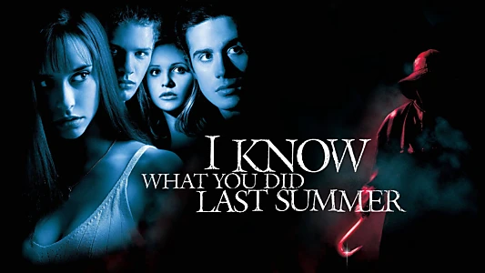 I Know What You Did Last Summer