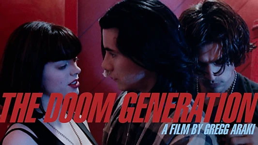 The Doom Generation