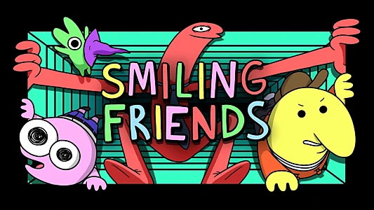 Smiling Friends