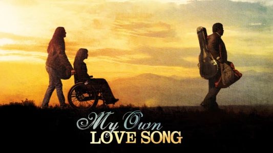 Watch My Own Love Song Trailer