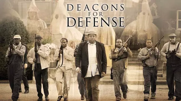 Watch Deacons for Defense Trailer