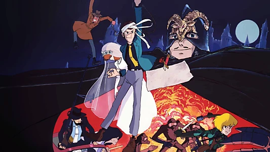 Watch Lupin the Third: The Castle of Cagliostro Trailer