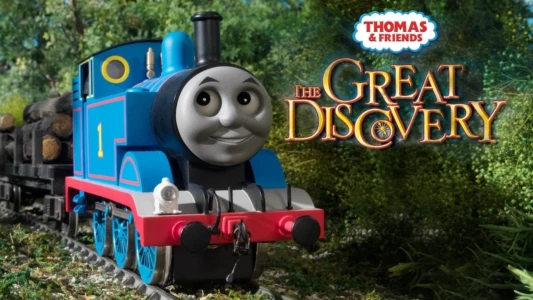 Watch Thomas & Friends: The Great Discovery - The Movie Trailer