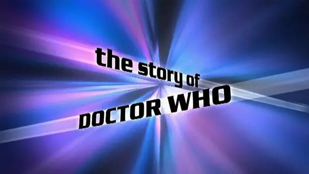The Story of Doctor Who