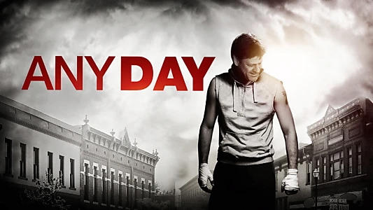 Watch Any Day Trailer