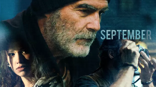 Watch September Trailer