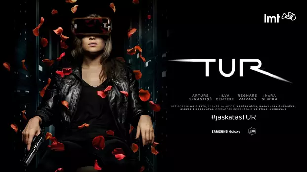 Watch TUR Trailer