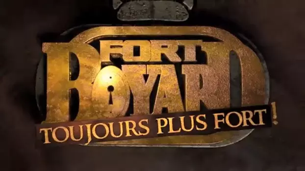 Fort Boyard - Best of les coulisses du fort
