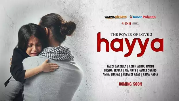 Watch Hayya: The Power of Love 2 Trailer