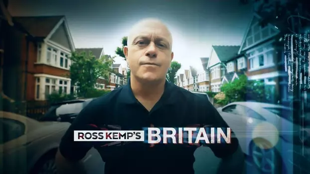 Ross Kemp's Britain