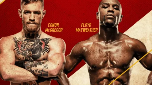 Watch Floyd Mayweather Jr. vs. Conor McGregor Trailer