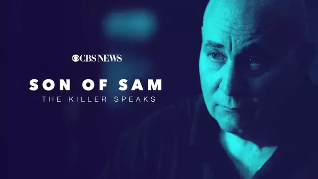 Watch Son of Sam: The Killer Speaks Trailer