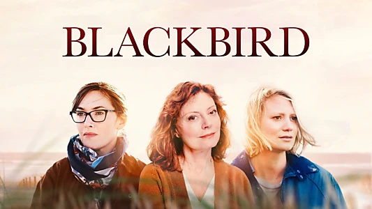 Watch Blackbird Trailer