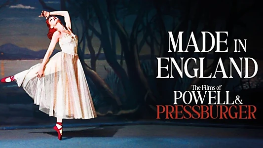 Made in England: The Films of Powell and Pressburger