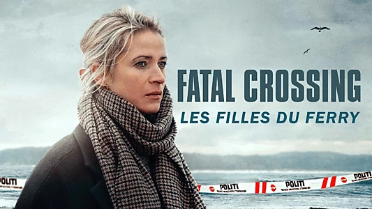 Fatal Crossing