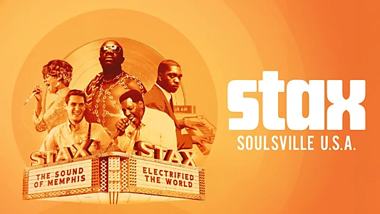 Stax: Soulsville USA