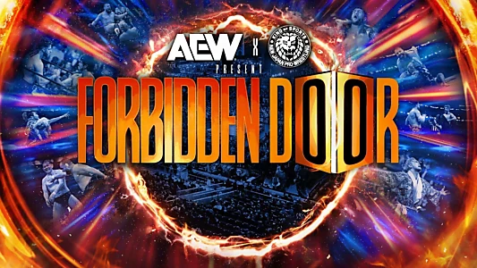 AEW x NJPW Present Forbidden Door: Zero Hour