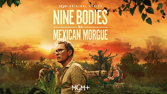 Nine Bodies in a Mexican Morgue