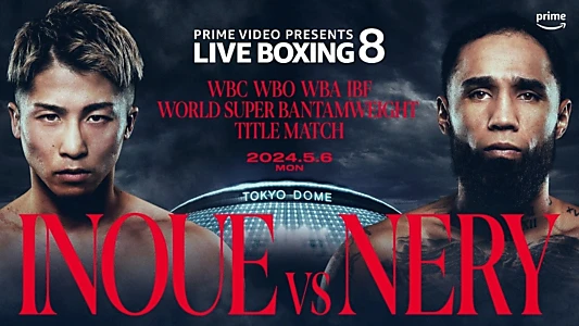 Naoya Inoue vs. Luis Nery