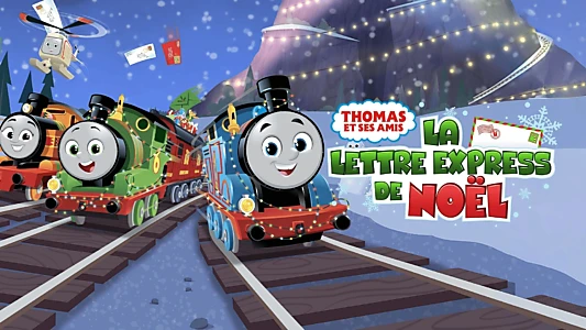 Thomas & Friends: The Christmas Letter Express