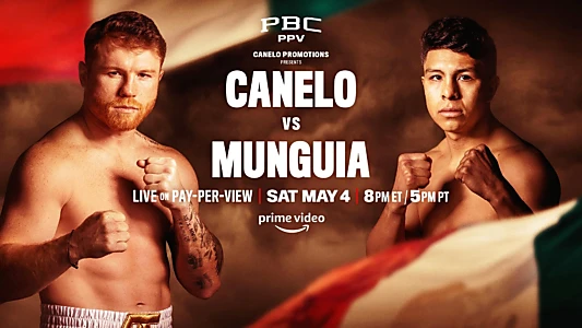 Canelo Alvarez vs. Jaime Munguia