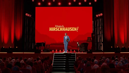 Mensch, Hirschhausen!