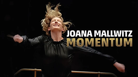 Joana Mallwitz – Momentum