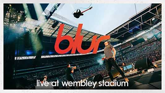 blur: Live at Wembley Stadium